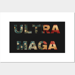 Ultra Maga Posters and Art